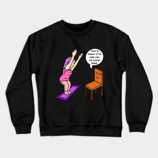 Yoga chair pose Crewneck Sweatshirt